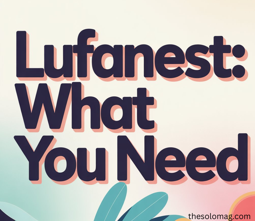 lufanest